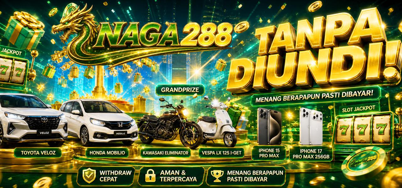 EVENT HADIAH NAGA288